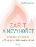 Pragma Zářit a nevyhořet