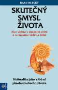 Eugenika Skutečný smysl života - Zlo i dobro v dnešním světě a co musíme vědět a dělat