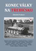 Akcent Konec války na Třebíčsku