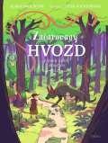 Smolíková Klára Začarovaný Hvozd - Příběh dětí z Končiny