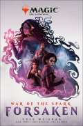 Random House War of the Spark: Forsaken