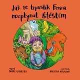 Havelka Ondřej Jak se trpaslík Ferina rozplynul štěstím