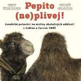 Doležal Miloš Pepito (ne)plivej!