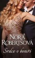 Robertsová Nora Srdce v bouři