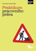 Tintěra Tomáš Praktikum pracovního práva