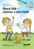 RAABE Nový žák-cizinec v mé třídě