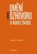 Cesta domů Umění rozhovoru o konci života