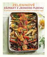 Slovart Zeleninové zázraky z jednoho plechu