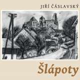 Český rozhlas/Radioservis Čáslavský: Šlápoty (MP3-CD)