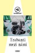Nava Trabanti mezi námi