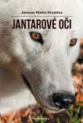 Kvasnica Jaroslav Monte Jantarové oči