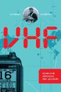 IFP Publishing VHF - kompletní průvodce pro jachtaře