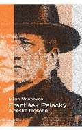 Akropolis František Palacký a česká filosofie