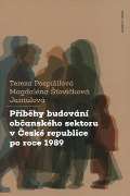 Karolinum Příběhy budování občanského sektoru v České republice po roce 1989