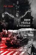 Duda Jan Smrt přišla z východu