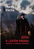 Cesta Jízda v levém pruhu - rozhovor s Jožinem Valentou