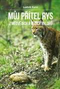 Kunc Ludvík Můj přítel rys