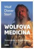 Storl Wolf-Dieter Wolfova medicína
