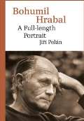 Karolinum Bohumil Hrabal. A Full-length Portrait