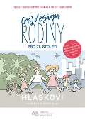 Institut fyziologick socializace (Re)design rodiny pro 21. stolet