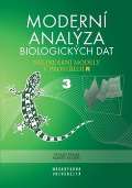 Masarykova univerzita Modern analza biologickch dat 3. dl