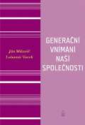 Petrklíč Generační vnímání života naší společnosti