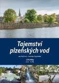 Hajšman Jan Tajemství plzeňských vod