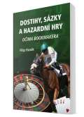 Klika Dostihy, sázky a hazardní hry očima bookmakera