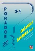 Poradce Poradce 3-4/2020 Občanský zákoník s komentářem - Soukromé právo, Rodinné právo, Absolutní majetková