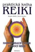 Fontána Praktická kniha Reiki - Harmonizace čaker pomocí reiki
