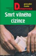 MOBA Smrt vilného cizince