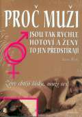 Fontána Proč muži jsou tak rychle hotoví a ženy to jen předstírají - Ženy chtějí lásku, muži sex