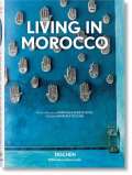 Taschen Living in Morocco (Bibliotheca Universalis)