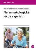 Grada Nefarmakologická léčba v geriatrii