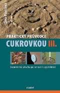 Maxdorf Praktický průvodce cukrovkou, III. díl
