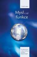 Rabten Geše Mysl a její funkce