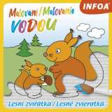 Infoa Lesné zvířátka / Lesné zvieratká - Malování / Maľovanie vodou