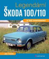 Grada Legendární Škoda 100/110 a její sourozenci