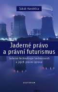 Auditorium Jaderné právo a právní futurismus