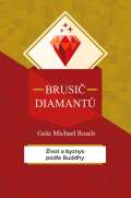 Holík Jaroslav Brusič diamantů - Život a byznys podle Buddhy
