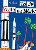 Baobab To je cesta na Měsíc