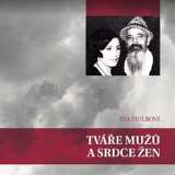 Štolbová Eva Tváře mužů a srdce žen