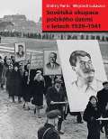Ústav pro studium totalitních režimů Sovětská okupace polského území v letech 1939–1941
