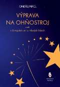 Štengl Petr Výprava na ohňostroj
