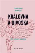 Alpha book Krlovna a divoka