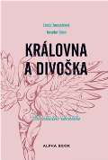 Alpha book Královna a divoška