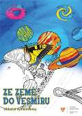 Univerzita Palackého Ze Země do vesmíru