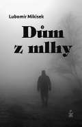 Petrklíč Dům z mllhy
