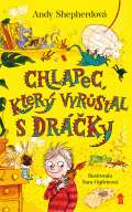 Pikola Chlapec, který vyrůstal s dráčky