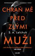 Kalibr Chraň mě před zlými muži